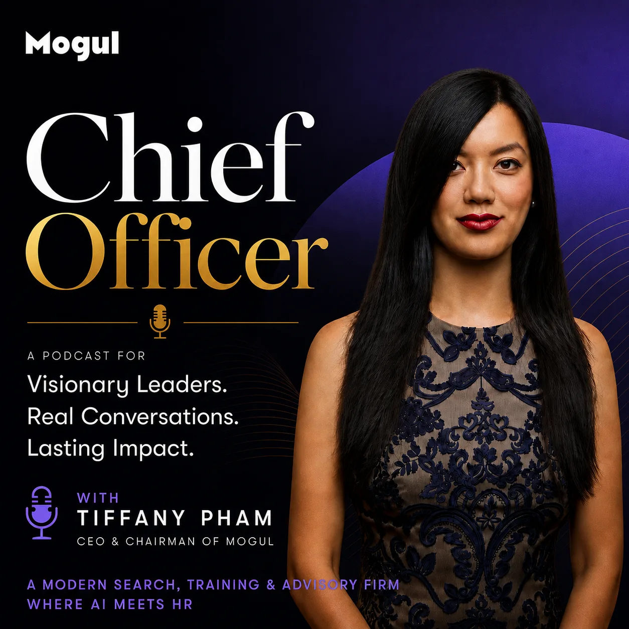 Chief Officer — a Mogul podcast hosted by Tiffany Pham