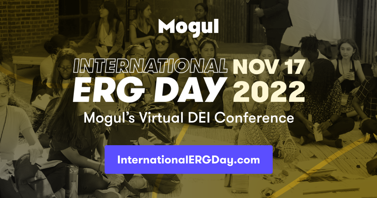 Mogul Presents International ERG Day Mogul